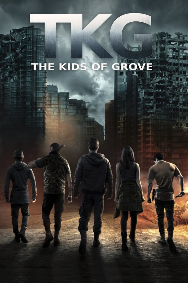 AR - TKG: The Kids of Grove  () 4KOTT