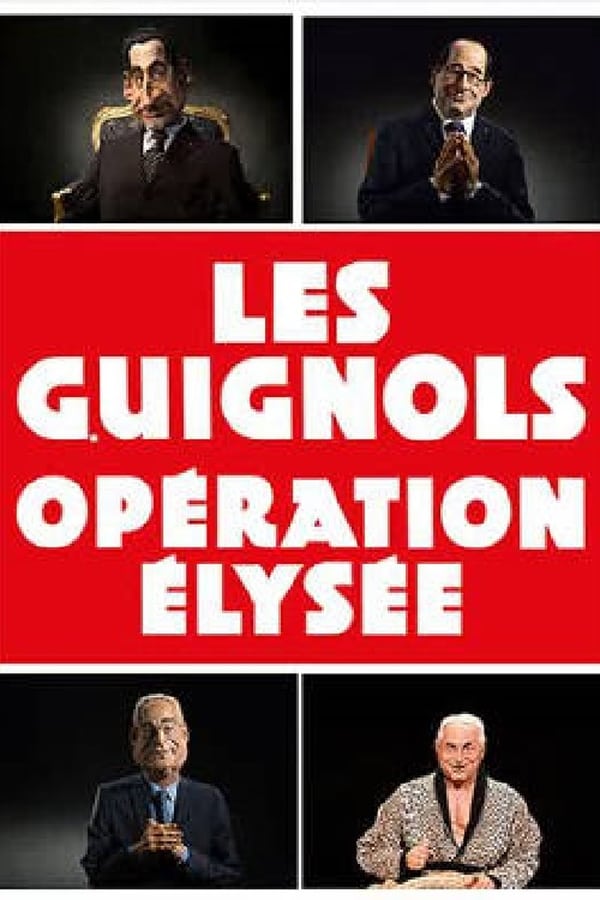 FR - Les Guignols Operation Elysee  () 4KOTT