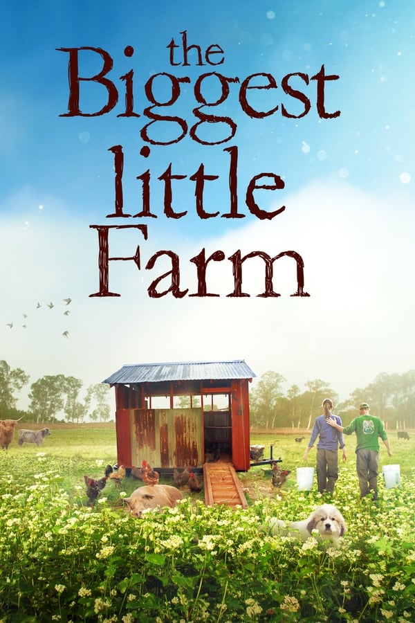 FR - The Biggest Little Farm  () 4KOTT