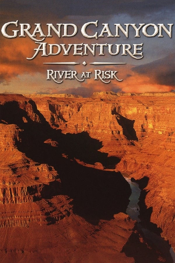 FR - Grand Canyon Adventure: River at Risk  () 4KOTT