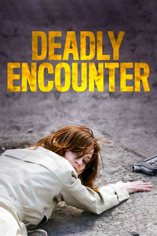 FR - A Deadly Encounter 4KOTT