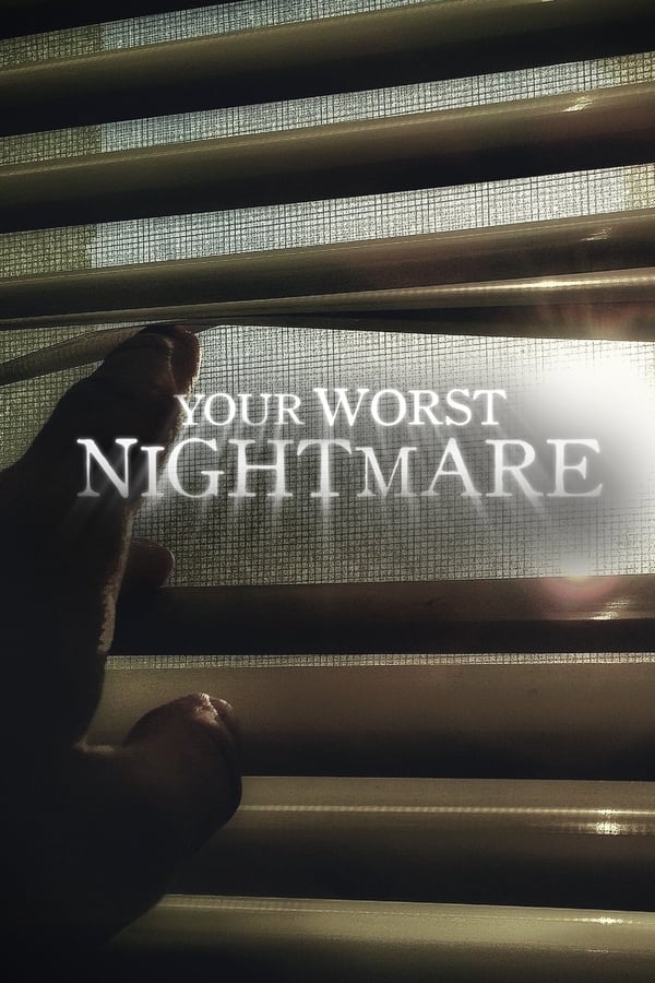 EN - Your Worst Nightmare 4KOTT