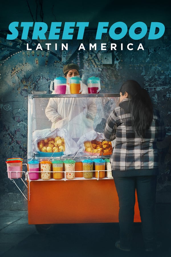 NF - Street Food: Latin America 4KOTT