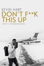 NF - Kevin Hart: Don't F**k This Up 4KOTT