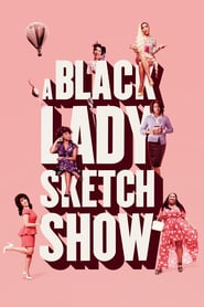 EN - A Black Lady Sketch Show () 4KOTT