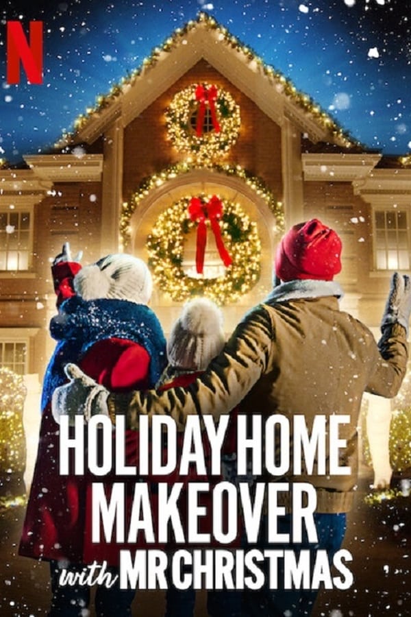 NF - Holiday Home Makeover with Mr. Christmas 4KOTT