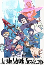 EN - Little Witch Academia () 4KOTT