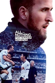 EN - All or Nothing: Tottenham Hotspur () 4KOTT