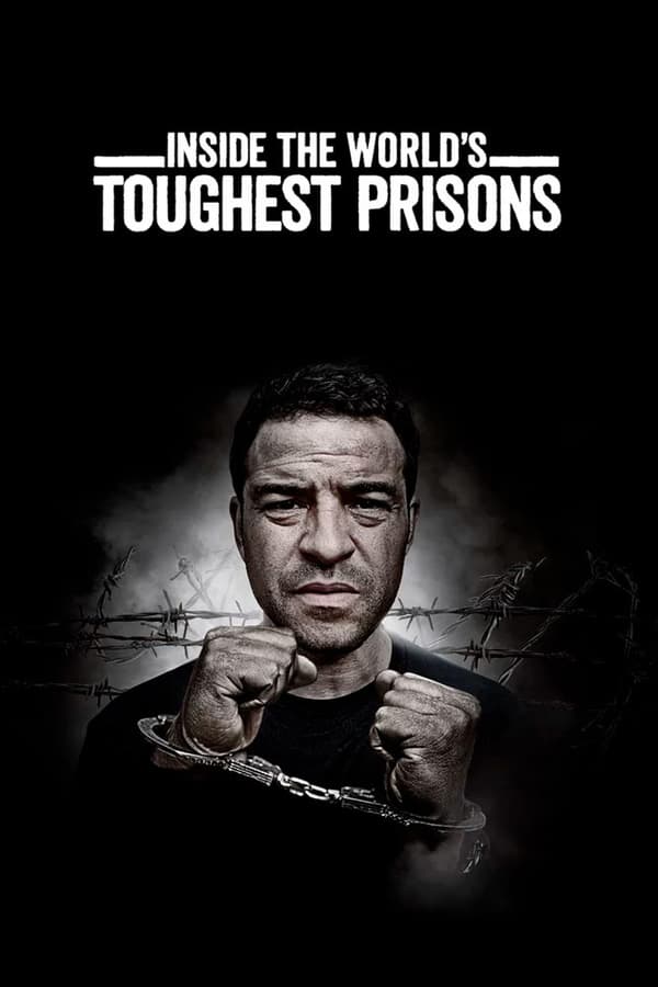 FR - Inside the World's Toughest Prisons 4KOTT