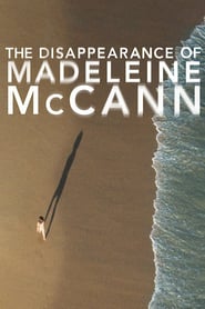 EN - The Disappearance of Madeleine McCann () 4KOTT